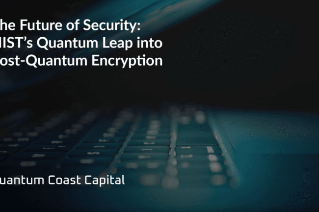 The Future of Security: NIST’s Quantum Leap into Post-Quantum Encryption